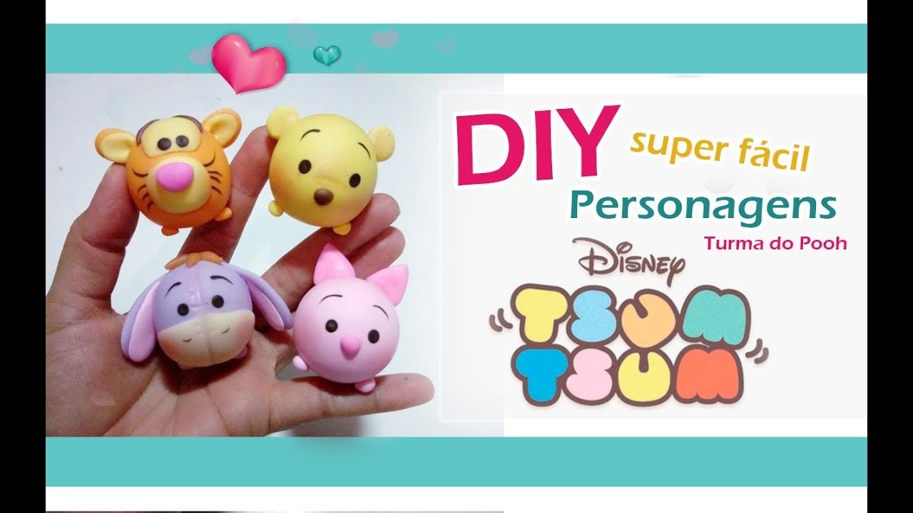 DIY - Personagens Disney tsum tsum Turma Pooh