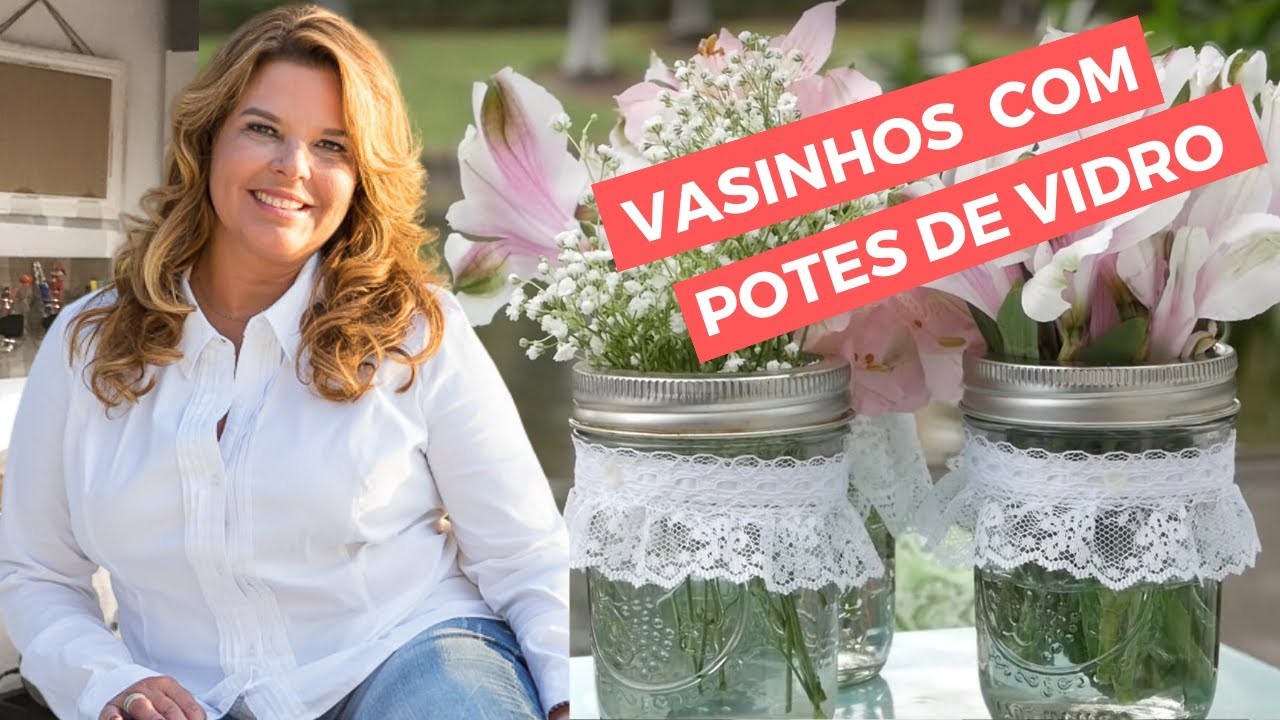 VASINHOS COM POTES DE VIDRO | LU MARINHO