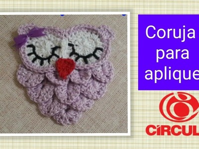 Versão canhotos: Corujinha fácil para aplicação em crochê # Elisa Crochê