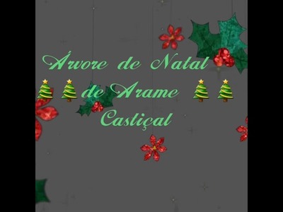 Árvore de Natal de Arame.Castiçal.Faça Vc Mesmo