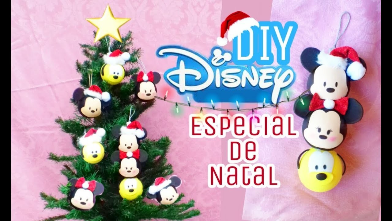 DIYs Disney. ESPECIAL DE NATAL enfeites Natalinos para fazer em casa