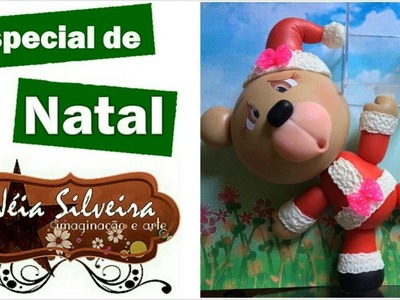 ESPECIAL DE NATAL NÉIA SILVEIRA- Ursa Noel