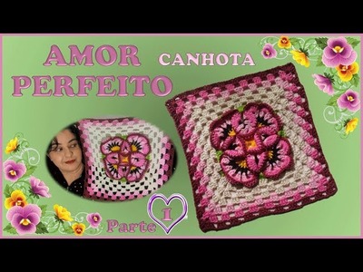 Flor de Crochê Amor Perfeito - Parte 1 - CANHOTA Passo a Passo