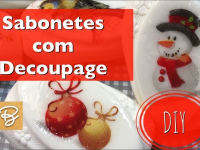 Sabonetes com Decoupage - DIY - Estúdio Brigit