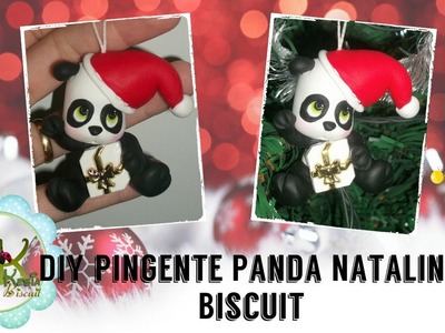 Ursinho Panda Natalino fofo - Biscuit - Rejane Kesia