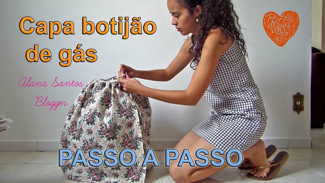 Capa botijão de gás Alana Santos Blogger