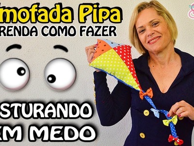 Costurando sem medo - Almofada Pipa