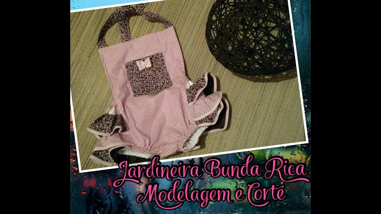 Jardineira Bunda Rica . Modelagem e Corte!