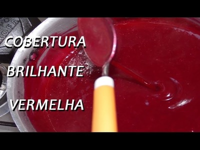 Cobertura Brilhosa SANGUÍNEA - SANGUE