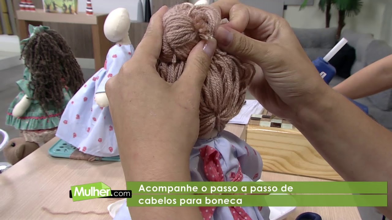 Dicas para cabelos de bonecas por Mônica Lixandrão - 06.11.2017 - Mulher.com - P1.2