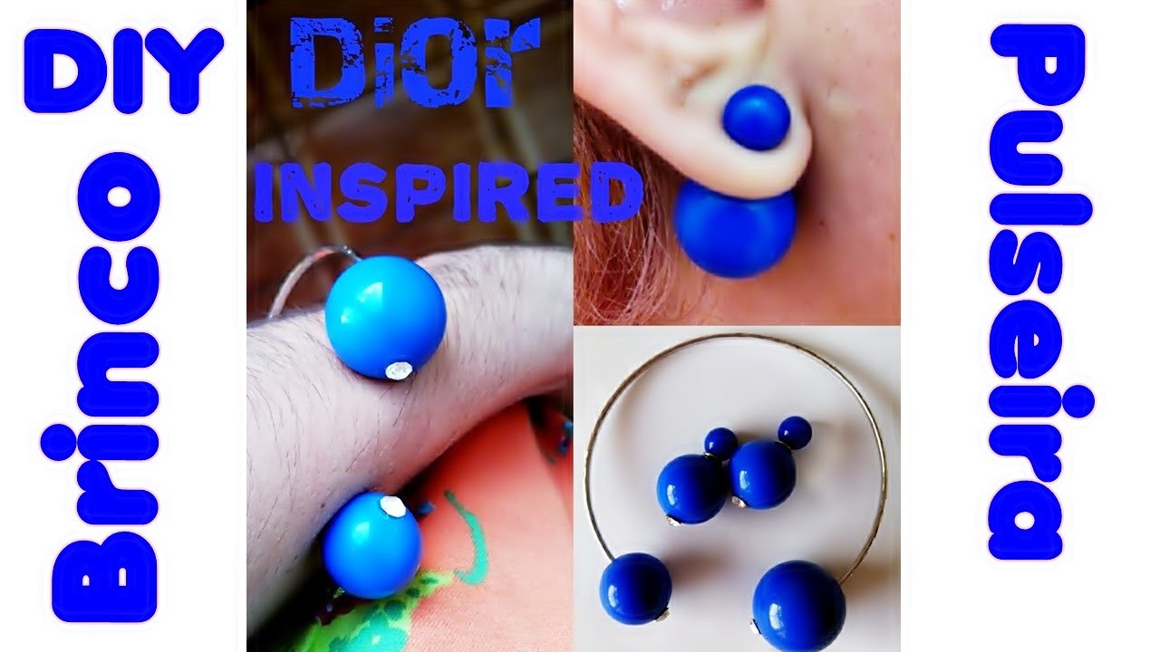 DIY-Brinco e pulseira Dior