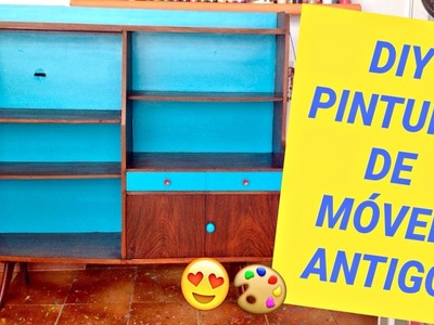 DIY - Como pintar um armário de madeira super antigo