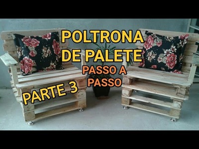 POLTRONA DE PALETE PASSO A PASSO PARTE 03 - MAMUTE PALETES