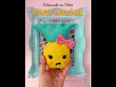Aula 6 PONTO INVISÍVEL - FELTRO