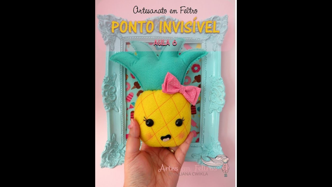Aula 6 PONTO INVISÍVEL - FELTRO