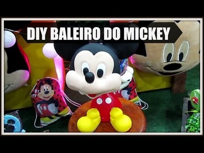 DIY POTE  BALEIRO  DO  MICKEY LETICIA ARTES