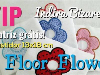 Floor Flower @IndiraBizarelliVIP
