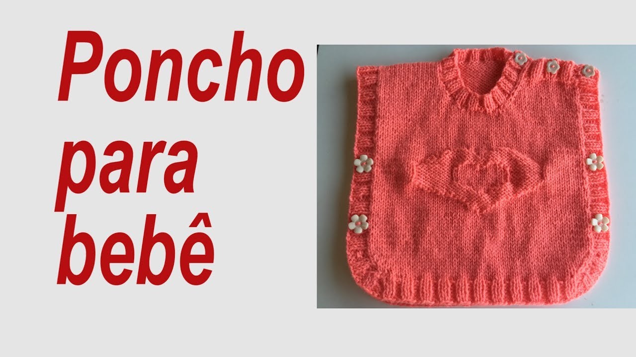 Poncho para Bebê - parte 3.3 {Tricota Curitiba}