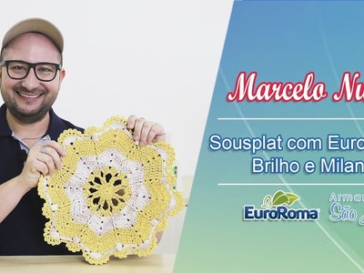 Sousplat com Euroma Brilho e Milano por Marcelo Nunes