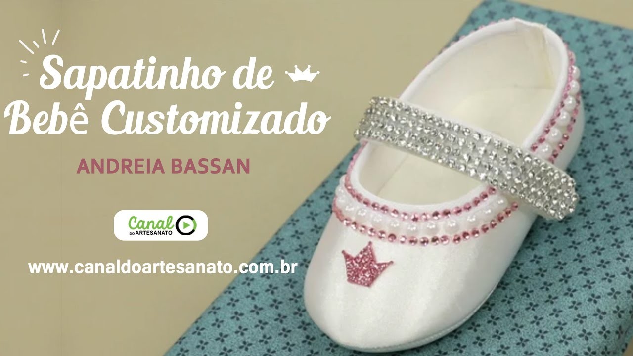 Canal do Artesanato -  Sapatinho de Bebê Customizado