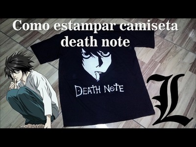 Como fazer camiseta death note l
