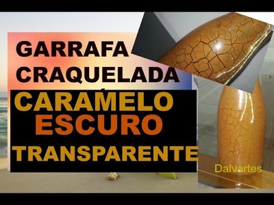 Garrafa Craquelada caramelo escuro transparente