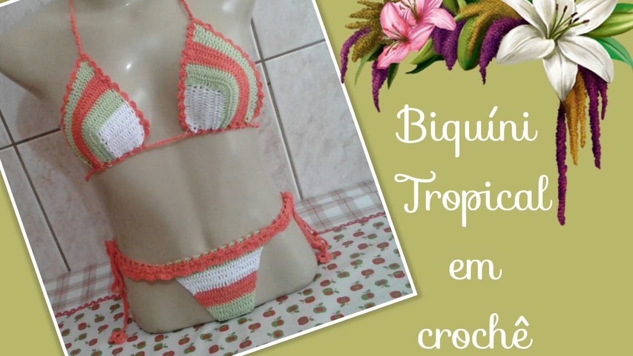 ????Biquíni tropical em crochê Explicação P,M,G e GG# Elisa Crochê