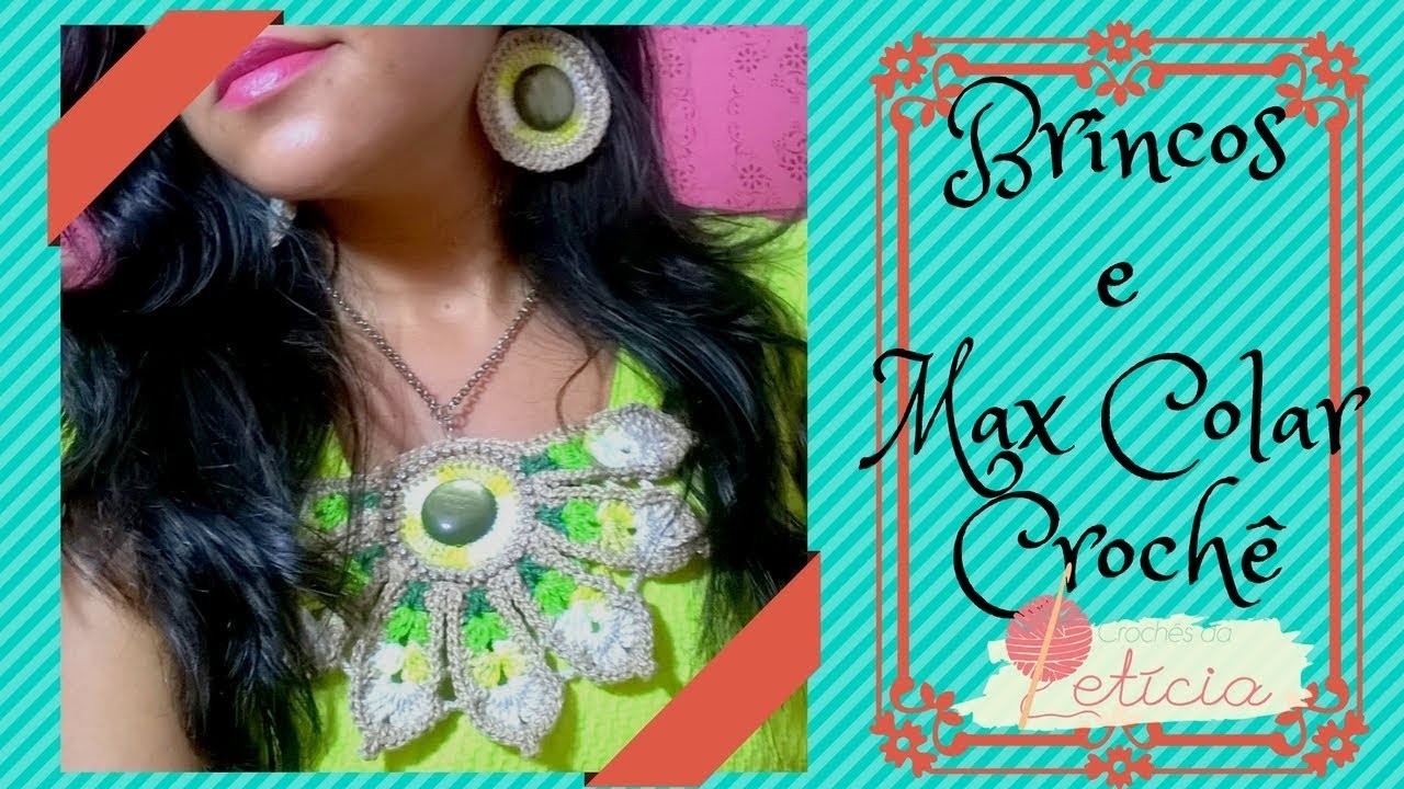 Brincos e Max Colar em Crochê Esmeralda - Tutorial DIY