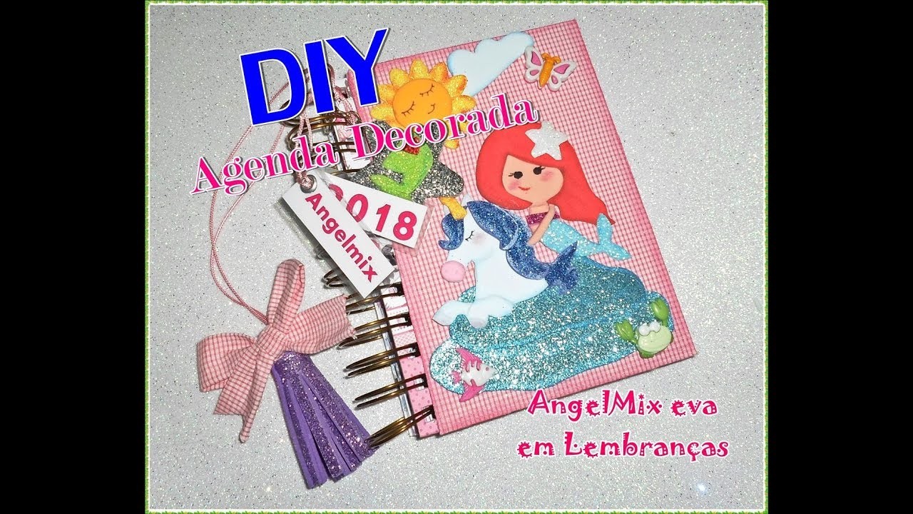 DIY agenda sereia e Unicórnio