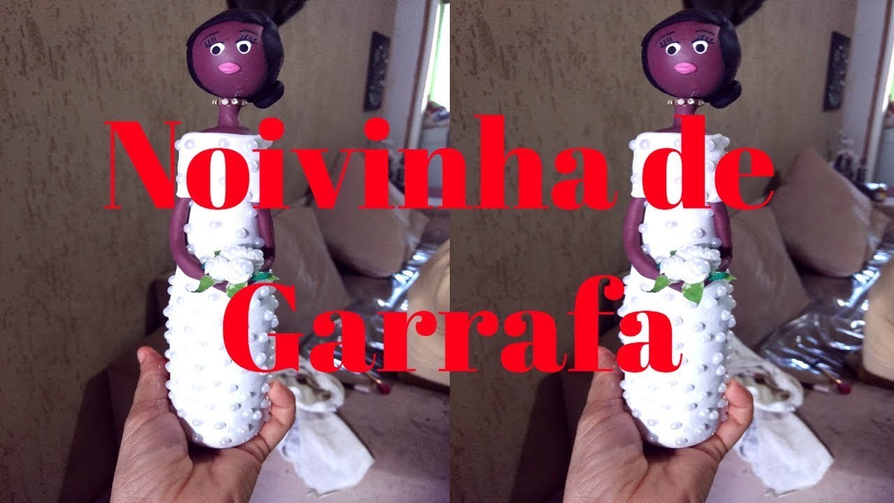 DIY: Boneca de Noiva feito com Garrafa de Cerveja (RECICLAGEM)