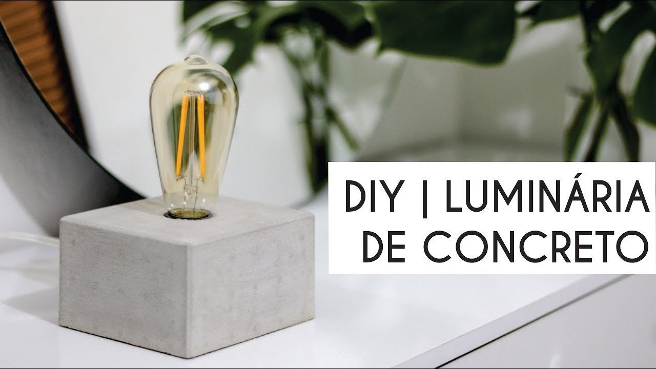 DIY | LUMINÁRIA DE CONCRETO | Produto New Chic