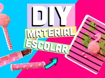 DIY : MATERIAL ESCOLAR FLAMINGO, Estojo escolar , Caderno customizado e caneta