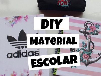 DIY:  Material Escolar