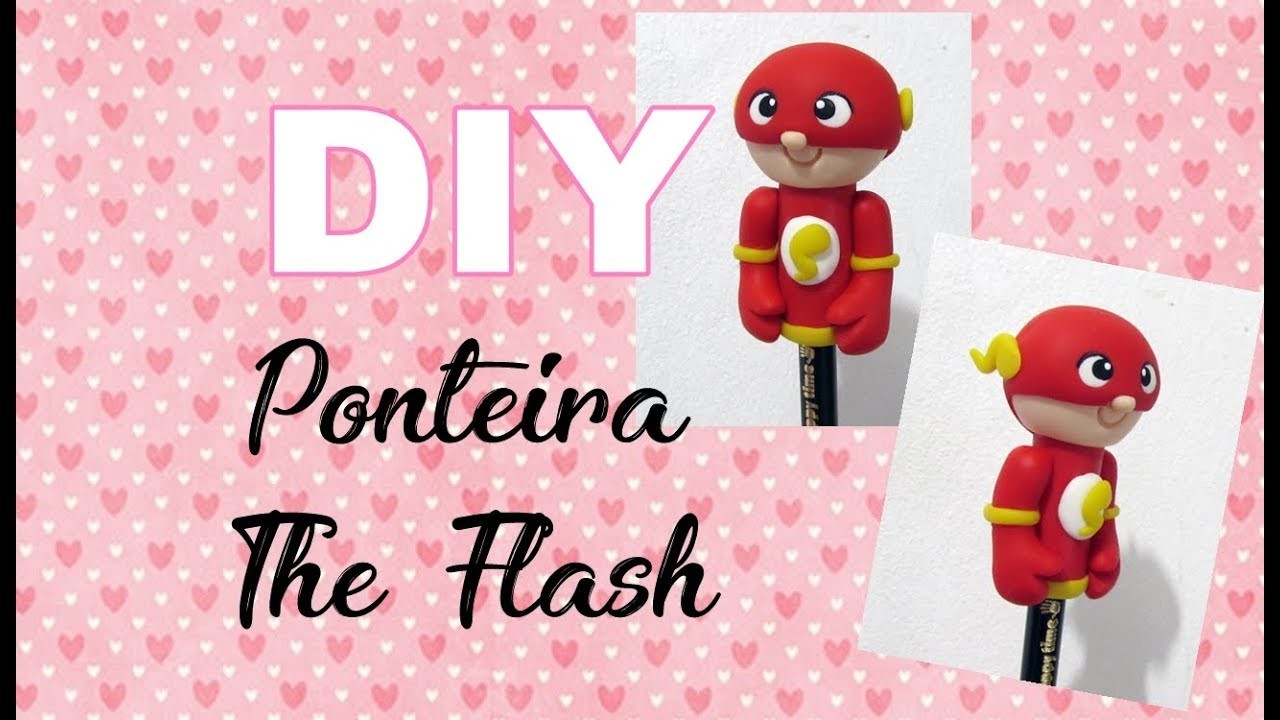 (DIY) Ponteira The Flash (Heróis) Especial Volta as Aulas #7 Back To School