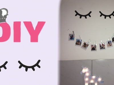 DIY - VARAL DE FOTOS POLAROIDS E CÍLIOS TUMBLR