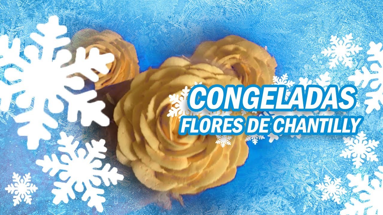 Flores de Chantilly Congeladas
