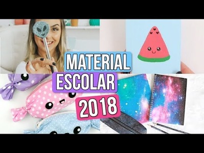 MATERIAL ESCOLAR 2018 | DIY VOLTA AS AULAS #2