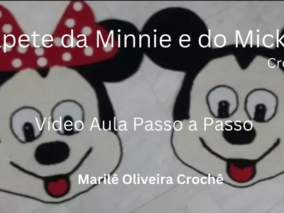 ArtêDalê Crochê Vídeo Aula Passo a Passo Tapete da Minnie  e do Mickey