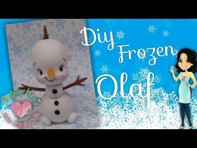 Diy Olaf - Frpzen - Bicuit
