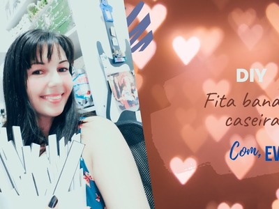 Fita banana caseira