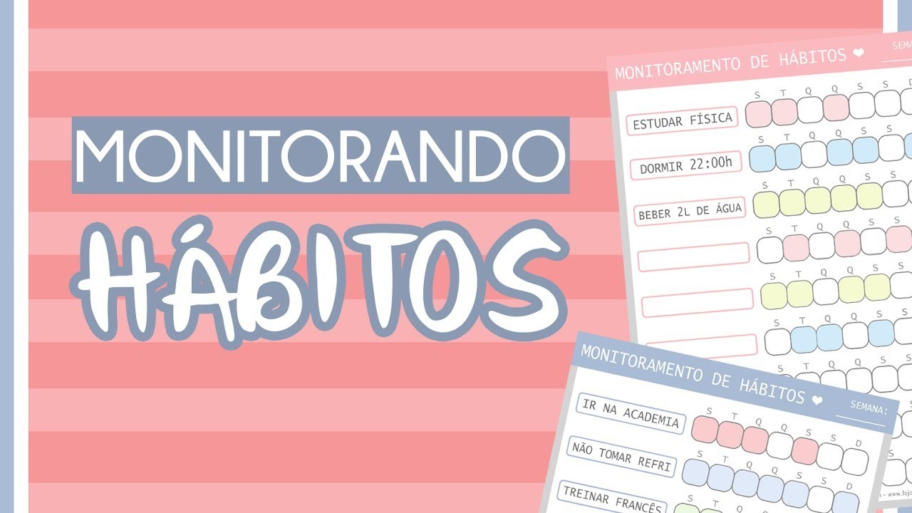 Monitoramento de HÁBITOS!! - @criarebh