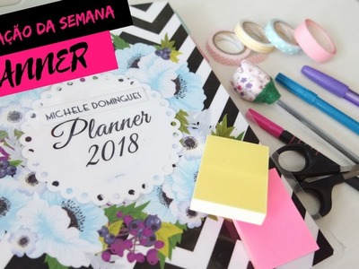 Planner Book Art 2018 - Planejamento semanal e decoração