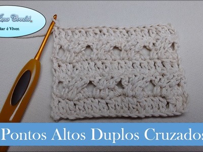 Pontos Duplos Cruzados - Ponto Nº 01