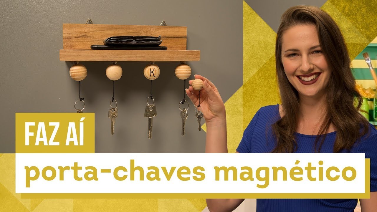 Porta-chaves magnético - DIY com Karla Amadori - CASA DE VERDADE