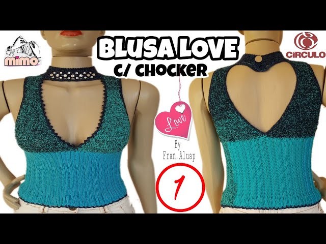 Pt 01 - Blusa.Top.regata c. CHOKER (crochê) - Fran Aluap