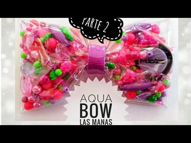 .::Aqua Bow - Parte 2::. Laço Piscina - Las Manas