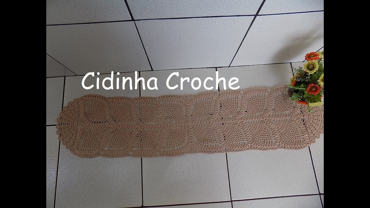 Cidinha Croche : Caminho Mesa Em Croche  Abacaxi -Passo A Passo-Parte 1.3