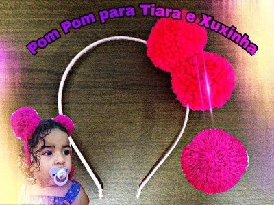 DIY:Como fazer PomPom para Tiara e Xuxinhas