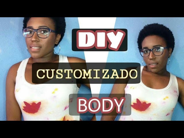 Diy - Customizando body