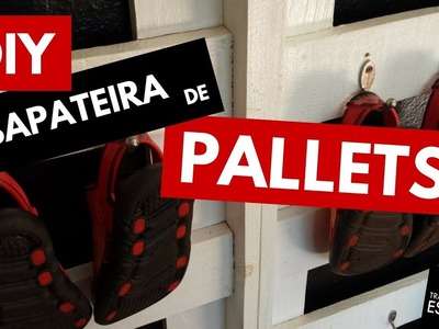 DIY: Sapateira de Pallets para organizar os sapatos dos meninos | Organização Pessoal ❤
